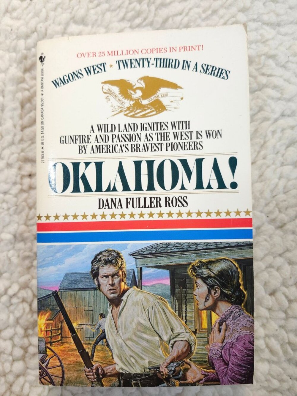 OKLAHOMA! (Wagon's West) by Ross, Dana Fuller (1989) Mass Market Paperback